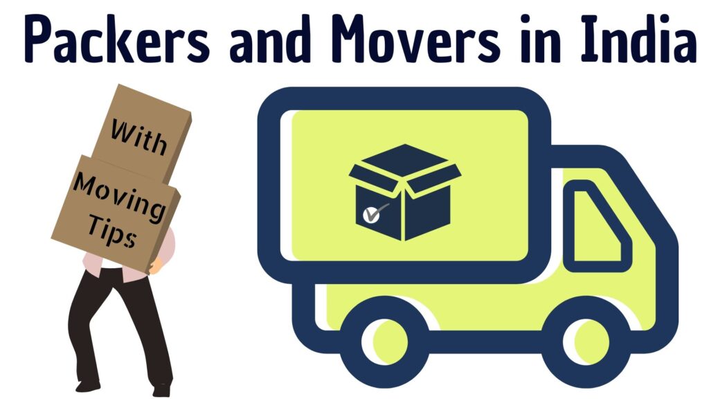 Best Packers and Movers in India for Safe and Secure packaging and last mile deliveries.
